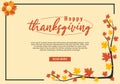 Happy thanksgiving day with autumn leaves. Handwritten modern calligraphy lettering. Holiday template for greeting card, Royalty Free Stock Photo