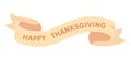 Happy thanksgiving day banner ribbon 2D cartoon object