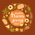 Happy Thanksgiving day color card. Vector Beautiful handwritten Illustration Autumn round frame with text