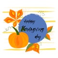 Happy Thanksgiving Day - hand lettering, typography vector design Royalty Free Stock Photo
