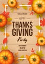 Happy thanksgiving day party poster template with autumn leaves, pumpkins and wooden background