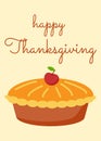Happy Thanksgiving Day, positive card with apple and pumpkin pie. Greeting card, flyer, banner, poster template. Cooking Royalty Free Stock Photo
