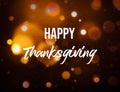 Happy Thanksgiving with Glowing defocused Lights, Abstract Backdrop. Modern Orange and Colorful festival background