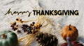 Rustic Happy Thanksgiving background flat lay for holiday