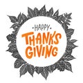 Happy thanksgiving. Hand drawn text Lettering card. Vector illustration. Royalty Free Stock Photo