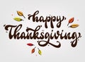 Happy Thanksgiving lettering quote on grey background