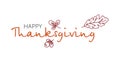 Happy Thanksgiving Lettering Typography Poster. Celebration Quotation For Card, Postcard, Event Icon Logo Or Badge. Vector Vintage