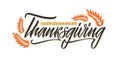 Happy Thanksgiving lettering. Typography design, celebration quotation for greeting cards. Vector isolated illustration Royalty Free Stock Photo