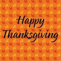 Happy thanksgiving on maple leaf pattern Royalty Free Stock Photo
