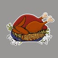 Happy Thanksgiving sticker. Hand drawn vector illustration. Roast turkey with corn and green peas on a platter.