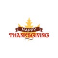 Happy thanksgiving text with dried leave background. Autumn fall typography design. Royalty Free Stock Photo