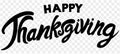 Happy Thanksgiving text hand drawn style on png or transparent background vector illustration Royalty Free Stock Photo