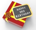 Happy Third Birthday Present Shows Happy Royalty Free Stock Photo