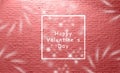 Happy valentineÃÂ´s day lettering in front of aged white brick wall. beautiful purple pink blue course tone and white font