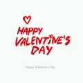 Happy Valentine`s Day. Brutal style calligraphy lettering. Template with a red title and heart.