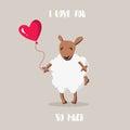 Happy Valentine`s day card. Cartoon sheep with balloon in the shape of a heart. I love you so much. Flat style. Royalty Free Stock Photo