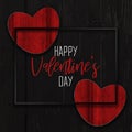 Happy Valentine`s Day Card with Dark Wood background