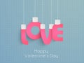 Happy Valentines Day celebration with pink hanging text.