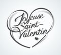 Happy Valentine`s Day in French : Joyeuse St-Valentin