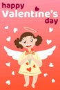 Happy Valentine s Day greeting card. Holiday congratulations. Baby girl cupid angel with wings. Holding flowers. Pink and red