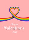 Happy Valentine`s day! Heart, rainbow flag, LGBTQ love.