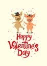 Happy Valentine`s Day. Postcard with two very cute dancing pigs.