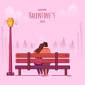 Happy Valentine`s Day Poster Design With Rear View Of Young Lover Hugging Sit At Bench, Street Lamp On Pink Nature