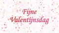 Happy Valentine's Day text in Dutch Fijne Valentijnsdag on light background Royalty Free Stock Photo