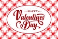 Happy Valentines Day. Calligraphic text Royalty Free Stock Photo