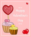 Happy valentines day card in doodle style with hearts and muffins, cupcakes of different colors. Square frame. Holidays