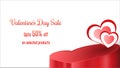 Happy valentines day, creative valentines day sales banner created with objects like hearts with heart shape podium on white