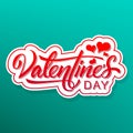 Happy Valentines Day. Elegant, beautiful, vector calligraphic inscription