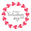 Happy Valentines Day. Frame of red watercolor hearts. Background template for greeting cards, declarations of love, web