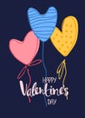 Happy Valentines Day greeting card. Hand lettering and colored heart-like baloons