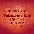 Happy Valentines Day greeting card. I Love You. 14 February Royalty Free Stock Photo