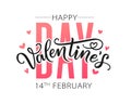 Happy Valentines Day hand drawn text greeting card. Vector illustration. Royalty Free Stock Photo