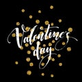 Happy Valentines Day hand lettering, with golden glitter . Vector illustration Royalty Free Stock Photo