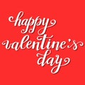 Happy Valentines day, hand written lettering, vector illustration Royalty Free Stock Photo