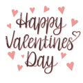Happy Valentines Day lettering isolated on white background with pink hearts. Valentine`s Day Card. Vector illustration