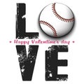 Happy Valentines Day. Love and baseball ball Royalty Free Stock Photo