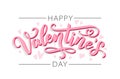 Happy Valentines Day. Be my Valentine. Love. Hand drawn text greeting card. Vector illustration. Royalty Free Stock Photo