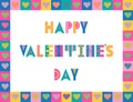 Happy Valentines day. Trendy geometric font in memphis style of 80s-90s. Bright colored frame with hearts.