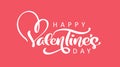 Happy Valentines Day Vector text romantic greeting card on red background. Hand drawn typography poster with modern Royalty Free Stock Photo