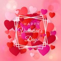 Happy valentines day and wedding design elements. Colorful Heart confetti on background and greeting text on white frame. Vector Royalty Free Stock Photo