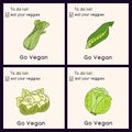 Happy Vegan day cards. Doodle style illustration. Greeting cards with inscription Go vegan. Eat your veggies cards. Vegetables