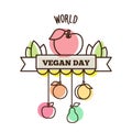 Happy Vegan Day. Vector illustration of fruit.