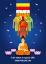 Happy Vesak Day and Happy Buddha Day Vector