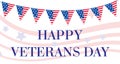 Happy Veterans Day. American Flag, Happy Veterans Day greeting card. U.S.A flag. Vector illustration Royalty Free Stock Photo