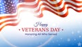 Happy veterans day banner. Waving american flag on blue sky background with stars. US national day november 11. Poster, typography
