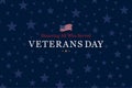 Happy Veterans Day. Greeting card with USA flag on blue background. National American holiday event. Flat vector illustration Royalty Free Stock Photo